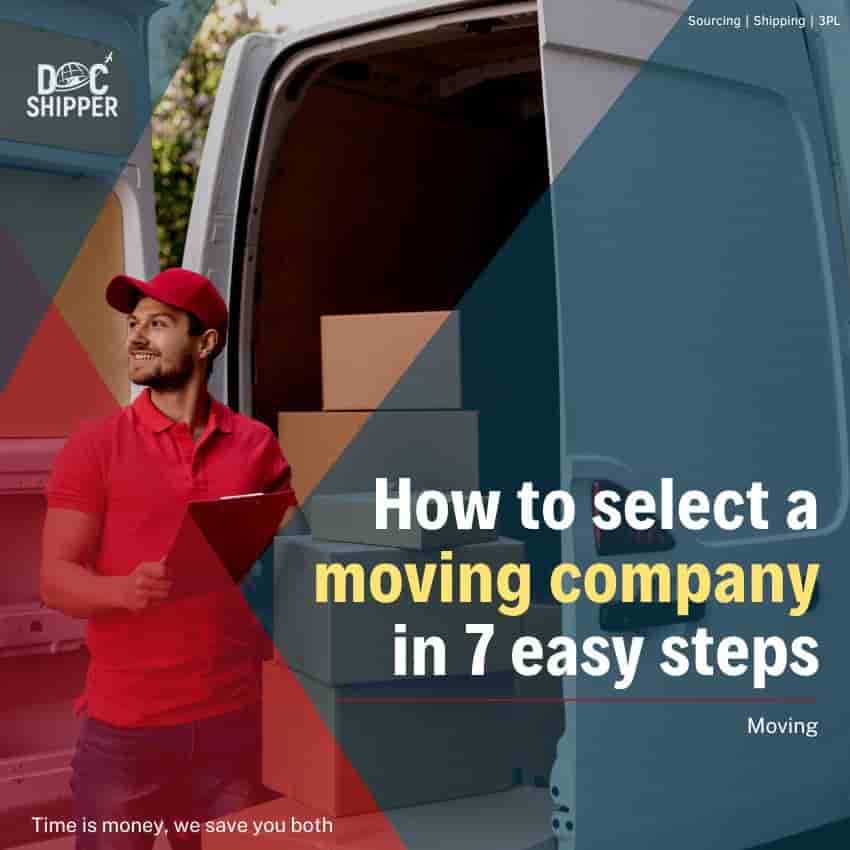 How to select a moving company in 7 easy steps